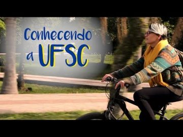 CONHECENDO A UFSC
